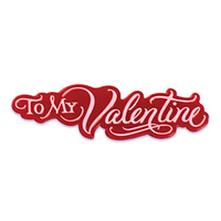 To My Valentine - Red - Cake Decorating Scripts - One Piece